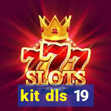 kit dls 19